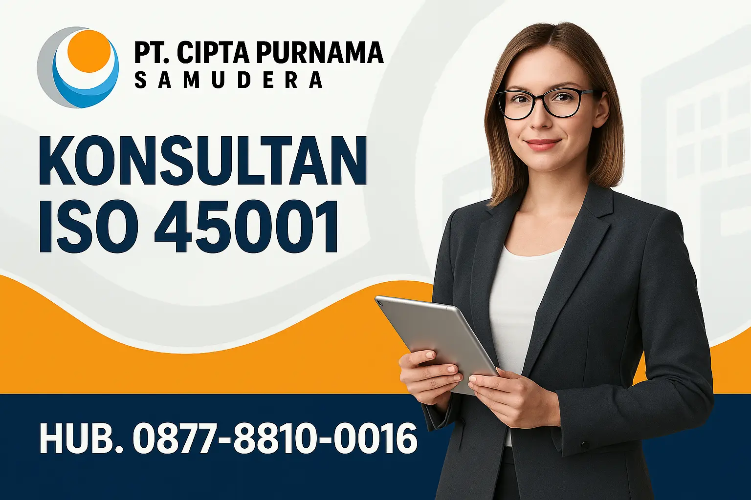 Konsultan ISO 45001 Profesional – Sertifikasi Sistem Manajemen K3