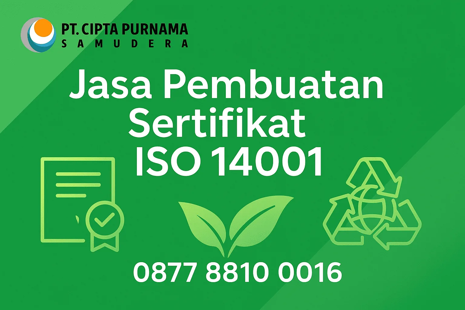 Jasa Pembuatan Sertifikat ISO 14001 Balikpapan – Konsultan Profesional