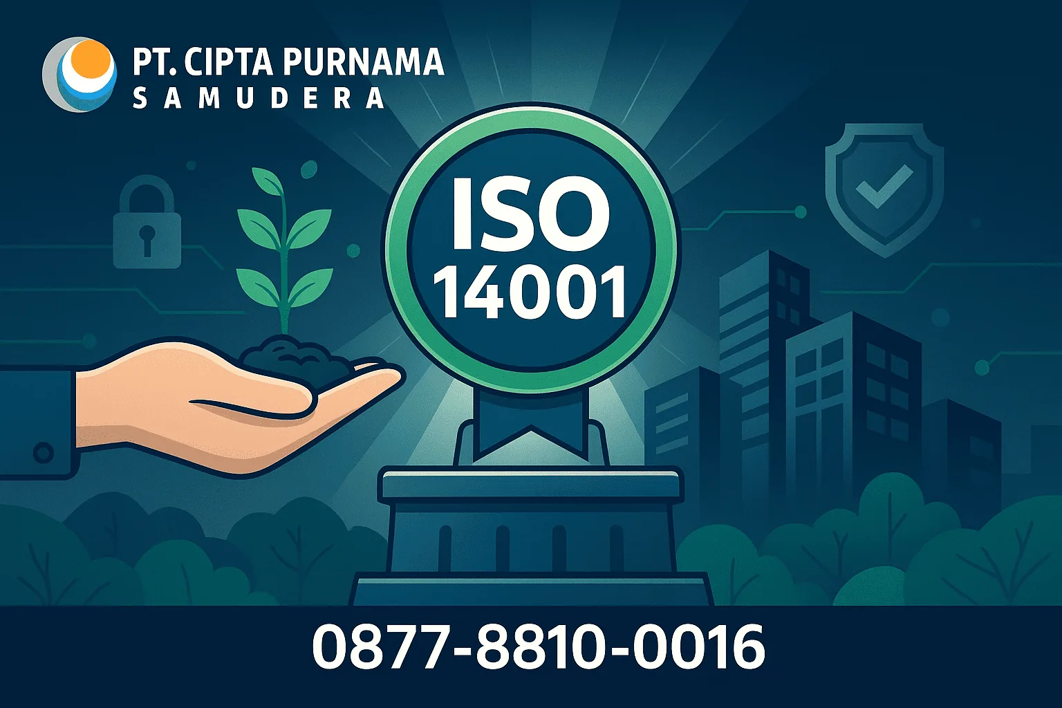 Jasa Pembuatan Sertifikat ISO 14001 Palembang 087788100016	