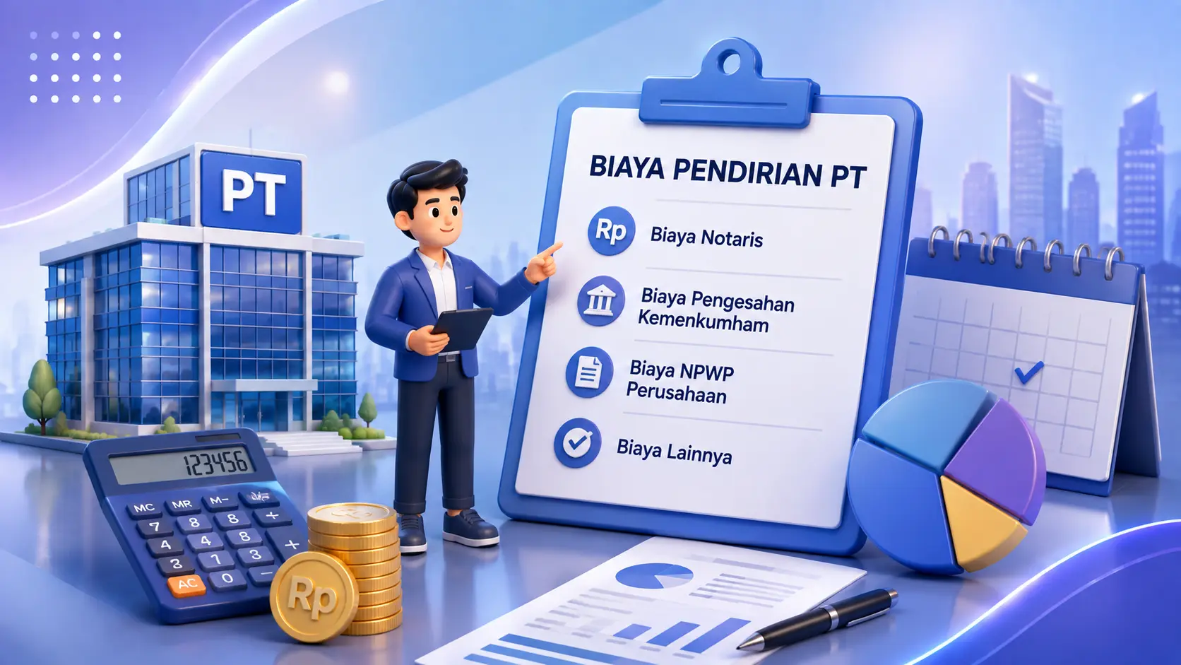 Biaya Pendirian PT: Rincian Biaya dan Komponen yang Perlu Disiapkan